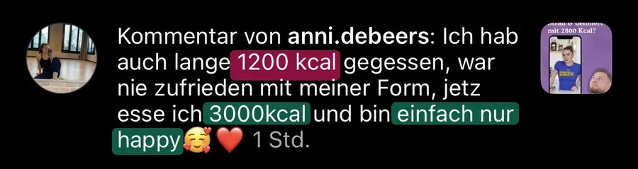 Kundinnen-Kommentar: lange nur 1200 Kalorien gegessen und nie zufrieden, heute 3000 Kalorien und glücklich