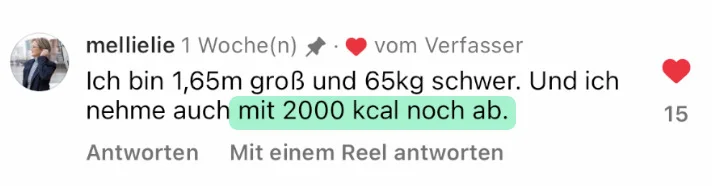 Kundinnen-Kommentar: 1,65 m groß, 65 Kilo und verliert mit 2000 Kalorien noch Gewicht